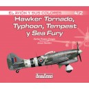 Hawker Tornado, Typhoon, Tempest y Sea Fury