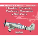 Hawker Tornado, Typhoon, Tempest y Sea Fury 4/3