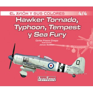 Hawker Tornado, Typhoon, Tempest y Sea Fury 4/4