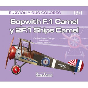 Sopwith F.1 Camel y 2f.1 Ships Camel