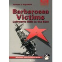 Barbarossa Victims Luftwaffe Kills in the East
