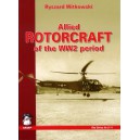 Allied Rotorcraft of the WW2 Period