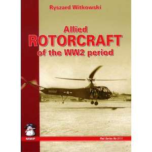 Allied Rotorcraft of the WW2 Period