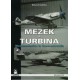 Mezek a Turbina