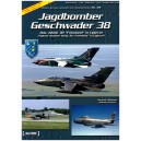 Jagbomber Geschwader 38 Fighter Bomber Wing 38 "Friesland" in Upjever