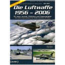 Die Luftwaffe 1956 - 2006 The 50th Anniversary of the Modern German Air Force