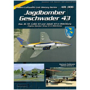 Jagdbomber Geschwader 43 Figter Bomber Wing 43 in Oldenburg