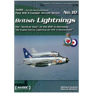 British Lightnings The "Vertical Twin" of the RAF in Germany