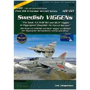 Swedish Viggens The Saab AJ/JA/SF/SH and SK37 Viggen in Flygvapnet (Swedish Air Force) Service