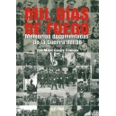 Mil días de Fuego. Memorias documentadas de la Guerra del 36