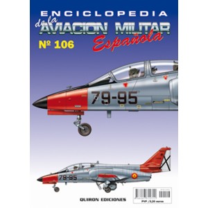 ENCICLOPEDIA DE LA AVIACIÓN MILITAR ESPAÑOLA 106