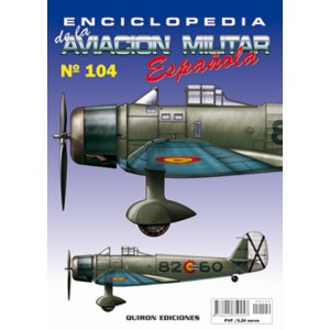 ENCICLOPEDIA DE LA AVIACIÓN MILITAR ESPAÑOLA 104