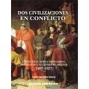 Dos civilizaciones en conflicto