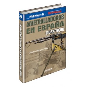 Ametralladoras en España (1867/1936)