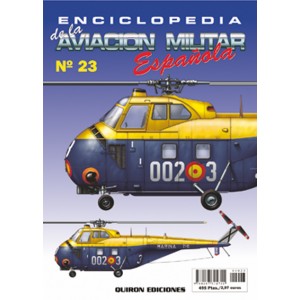 ENCICLOPEDIA DE LA AVIACIÓN MILITAR ESPAÑOLA 23