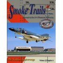 Smoke trails. Journal of the F-4 Phantom II Society