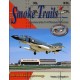 Smoke trails. Journal of the F-4 Phantom II Society