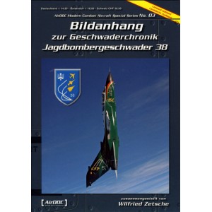 Bildanhang zur Geschwaderchronik Jagbdombergeschwader 38