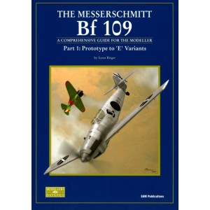 The Messerschmitt BF 109. Prototype to "E" Variants