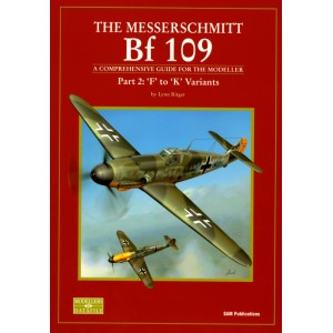 The Messerschmitt BF 109. "F" to "K" Variants