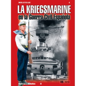 N.º 4  LA KRIEGSMARINE en la Guerra Civil Española