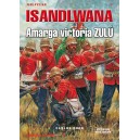 N.º 9 Isandlwana amarga victoria ZULÚ