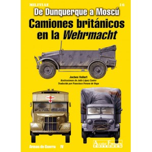 n.º 16 de dunquerque a moscú camiones británicos en la wehrmacht