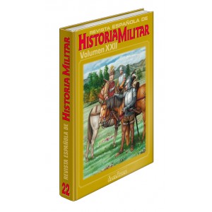 TOMO 22 DE LA REVISTA ESPAÑOLA DE HISTORIA MILITAR 