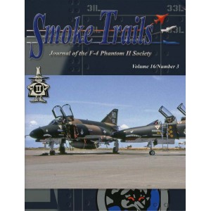 Smoke Trails. Journal of the F-4 Phantom II Society