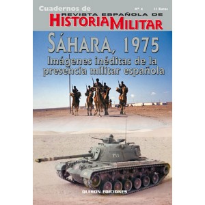 Cuaderno nº 4 Sáhara, 1975. Imágenes inéditas de la presencia militar española