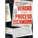 La verdad sobre el proceso Eichmann