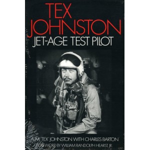 Tex Johnston Jet-Age Test Pilot