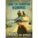 Como fue derrotado Rommel