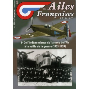 1. De líndépendance de lármée de l´Air à la veille de la guerre (1933-1939)