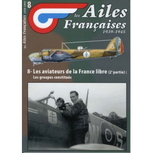 8. les aviateurs de la france libre (2.ª parte)