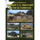 ENCYCLOPEDIA OF MODERN U.S. MILITARY TACTICAL VEHICLES