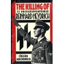 The Killing of Ss Obergruppenführer Reinhardheydrich